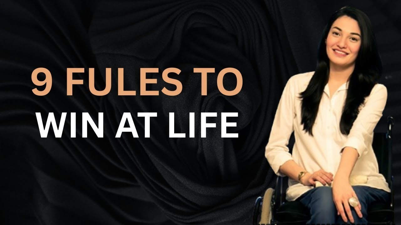 9 Rules to Win at Life  Muniba Mazari’s Powerful Guide to Success, Strength & Unbreakable Resilience