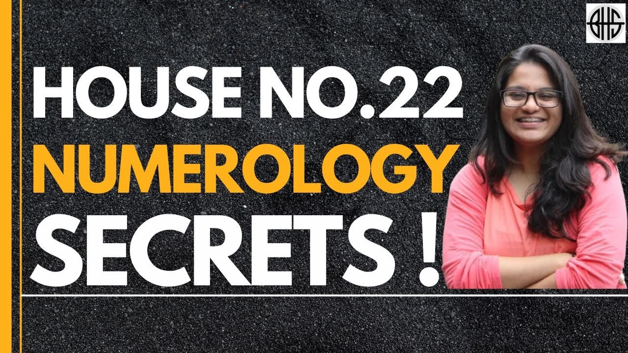 Numerological Secrets | Numerology For Number 22 | House Number 22 | Master Number 22