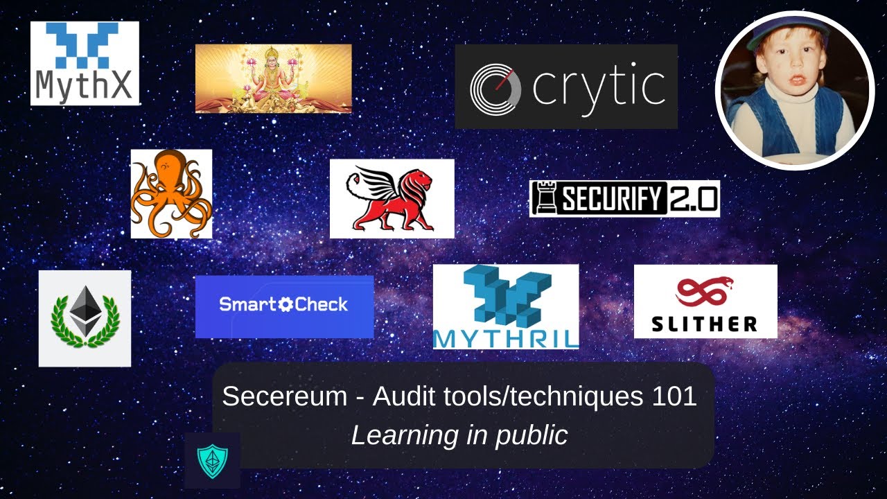 Secereum - Audit Techniques and Tools 101 (Ethereum Smart Contract Security)