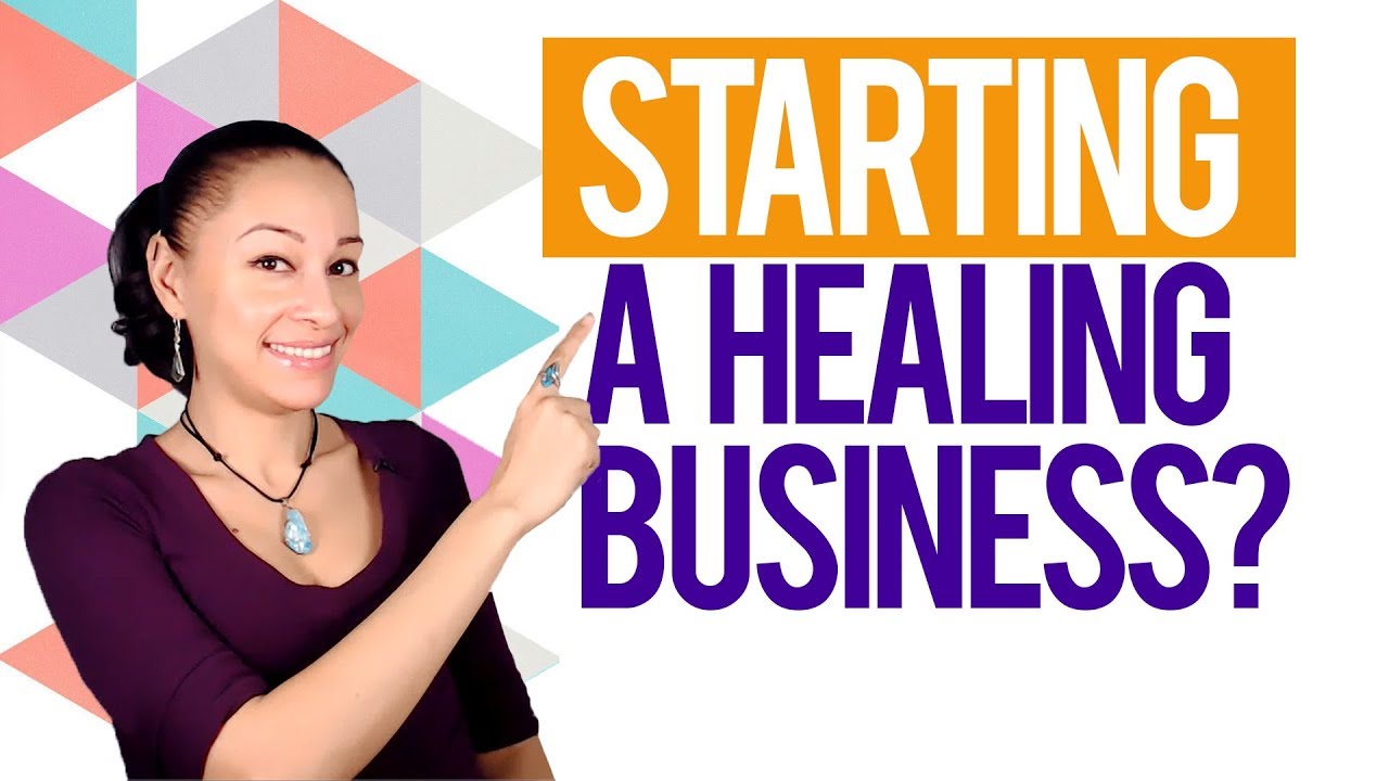 Spiritual Business Tips | Steps to Start Your Healing Business