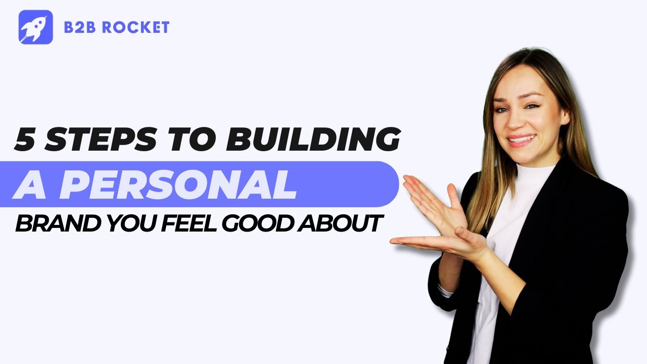 5 steps to building a personal brand you feel good about