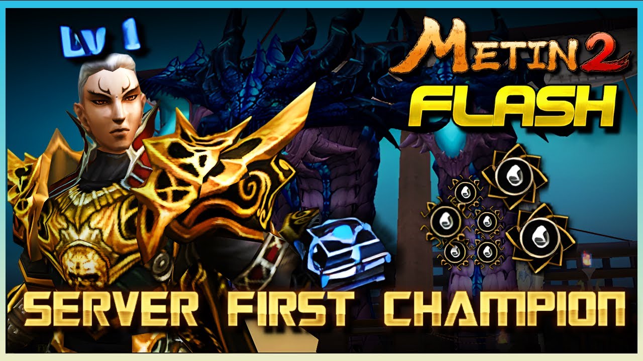 Metin2 Flash | SERVER FIRST CHAMPION LEVEL [#07] - BEST Temp. Server ever