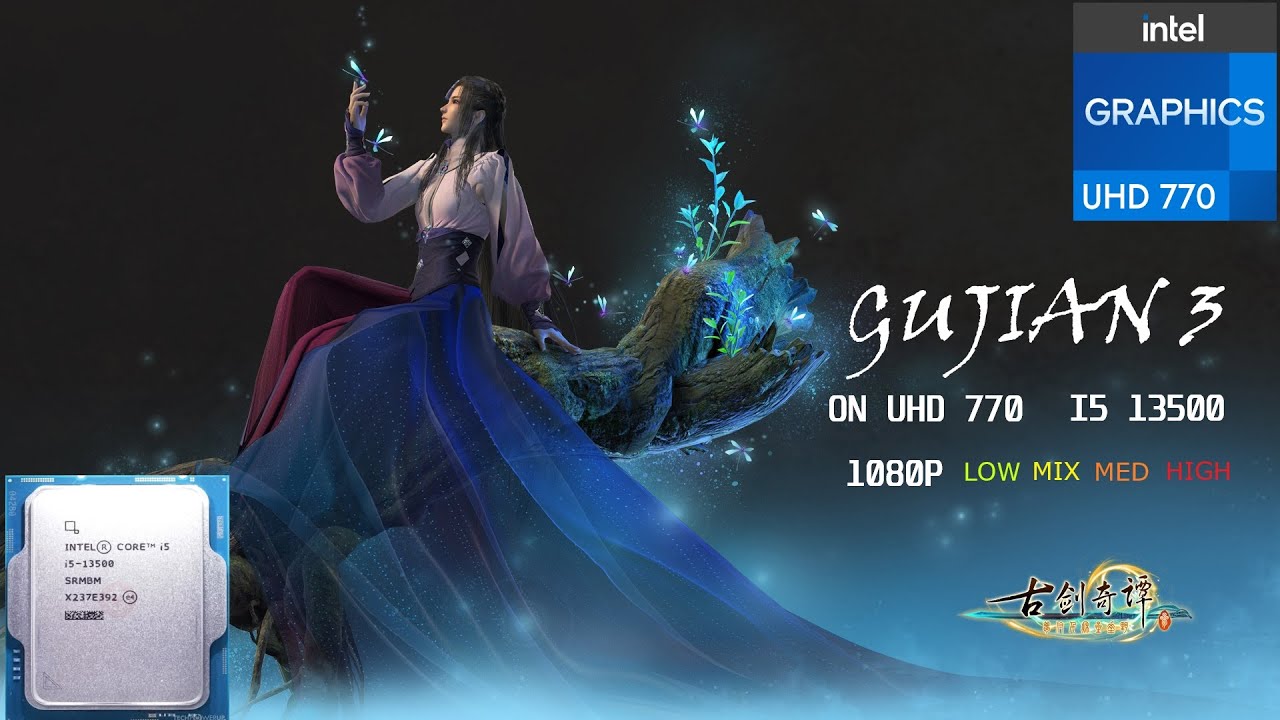 Gujian 3 on uhd 770| i5 13500| 32gb ddr5 ram|