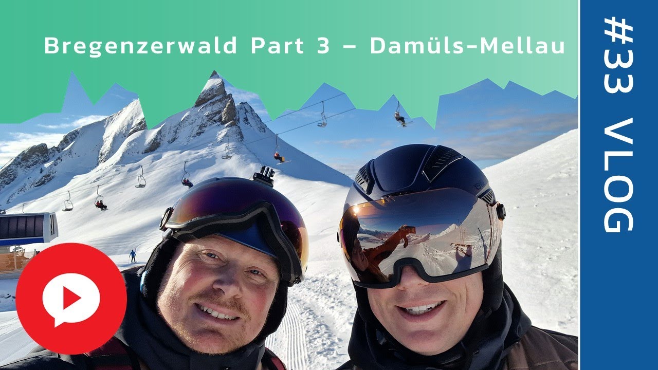 Bregenzerwald Part 3 - Damüls-Mellau | #Vlog33