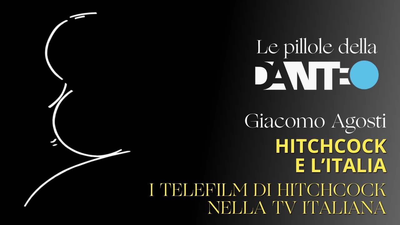 Giacomo Agosti - I telefilm di Hitchcock nella TV italiana - Hitchcock e l'Italia