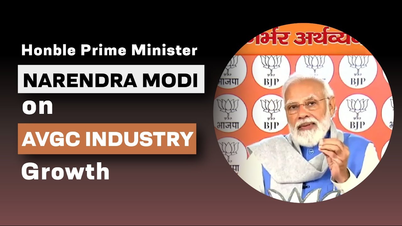 Honble Prime Minister Narendra Modi on AVGC Industrys Growth