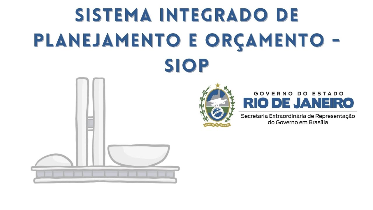 Guia do Sistema Integrado de Planejamento e Orçamento - SIOP
