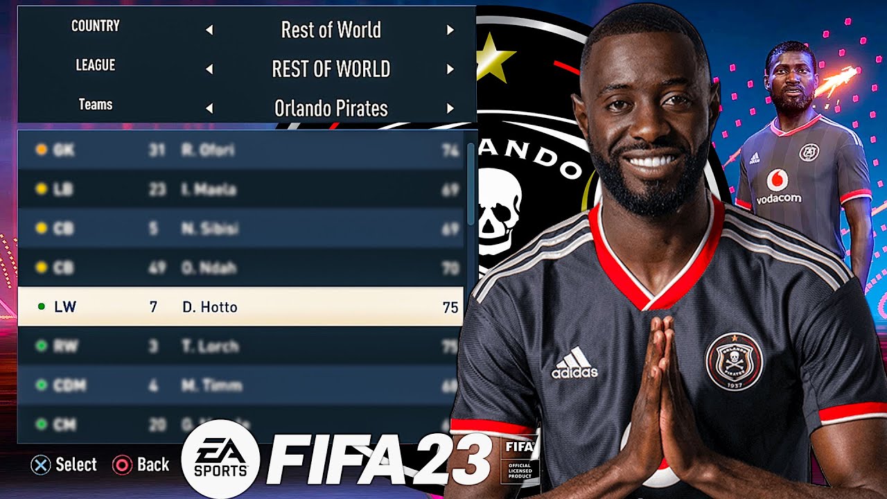 FIFA 23 Orlando Pirates |FIFA 23 WALKTHOURGH NEW FACES,KITS AND GAMEPLAY|