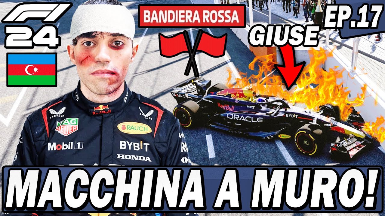 F1 24: MACCHINA A MURO! LA MALEDIZIONE DI BAKU COLPISCE ANCORA! EP.17