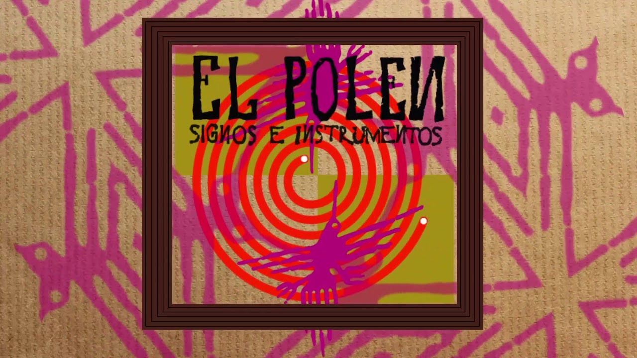 El Polen - Signos e Instrumentos (1998) - Full álbum