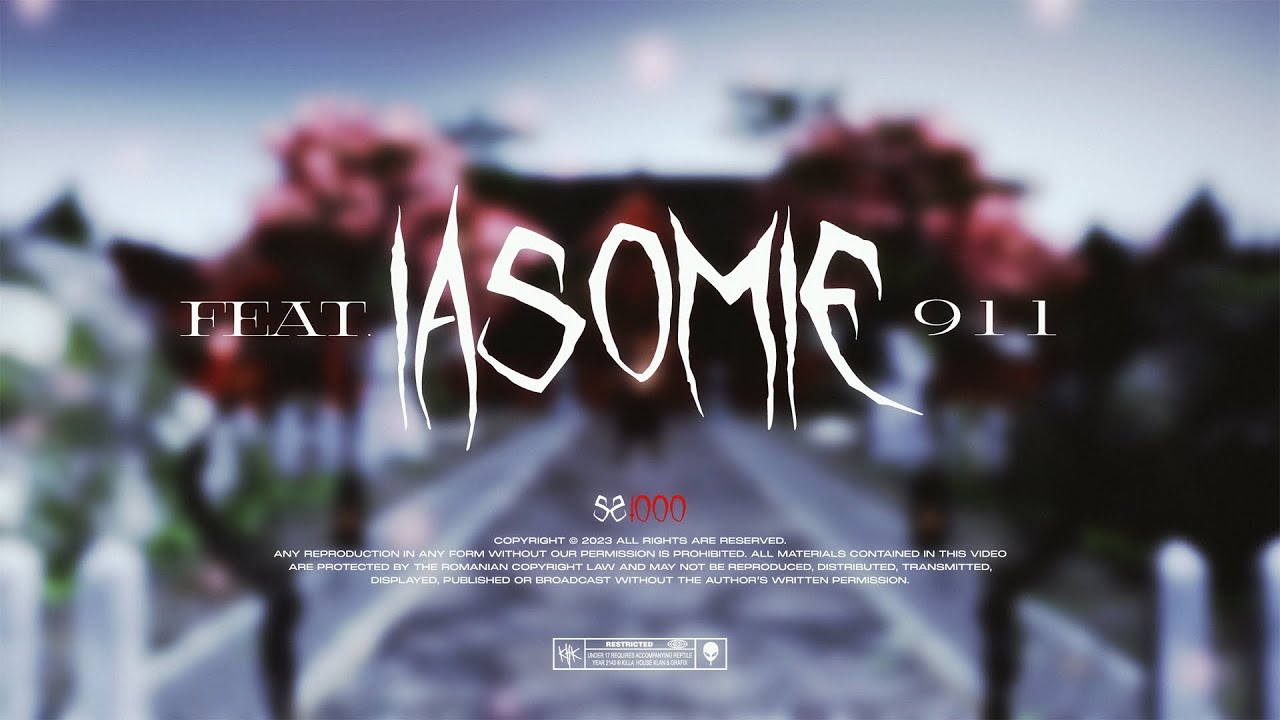 Killa Fonic x 911 - Iasomie