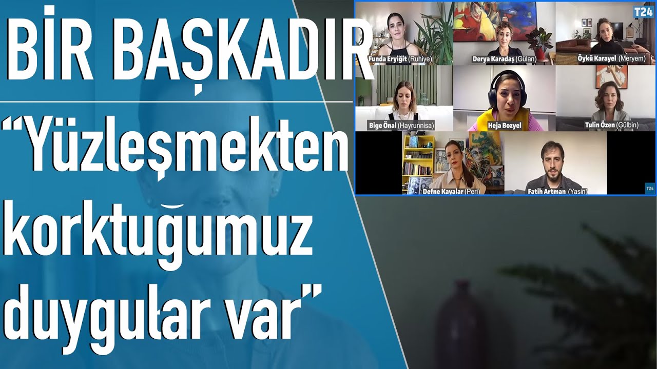 Bir Başkadır&rsquo;ın oyuncuları T24&rsquo;e anlatıyor: 'Onlar g&uuml;&ccedil;l&uuml;, &uuml;lke bizim' kibri ile y&uuml;zleşilmeli