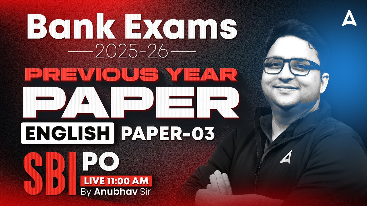 IBPS-RRB-SBI Classes 2025 | SBI PO English Previous Year Paper | English By Anubhav Sir