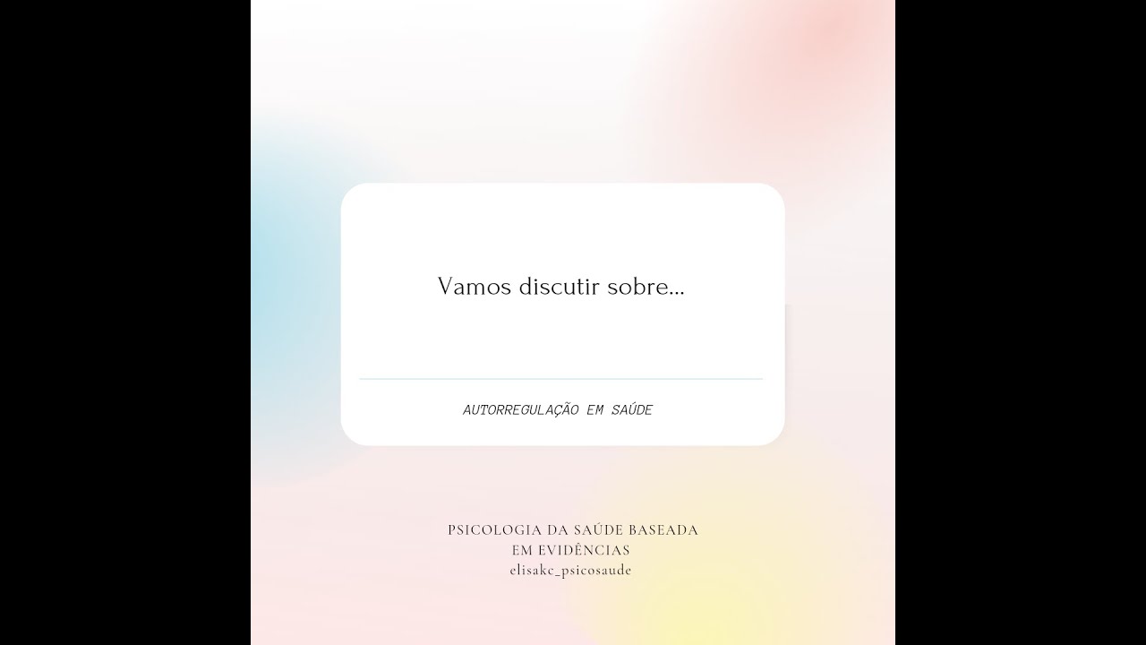 Vamos falar de... autorregulação em saúde