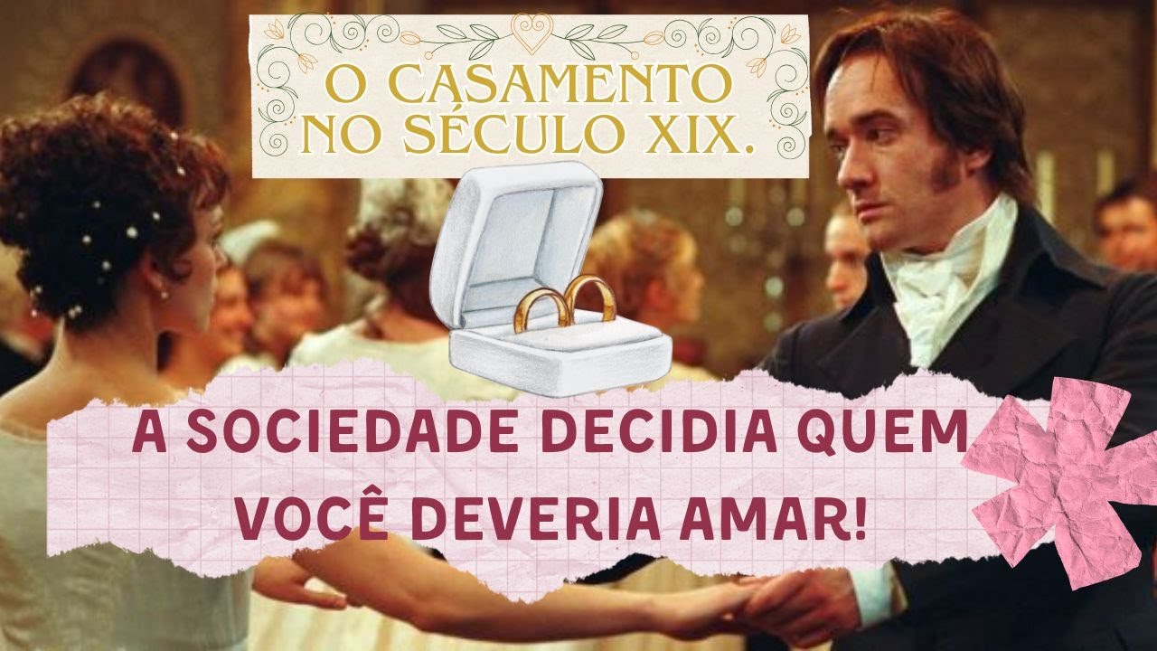 Viagem na História: As regras ABSURDAS dos Casamentos no século XIX