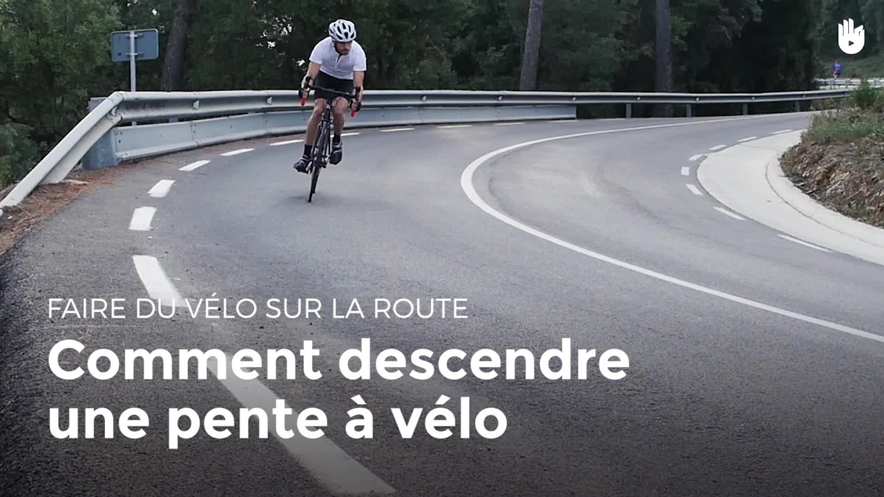 Comment descendre une pente à vélo | Cyclisme