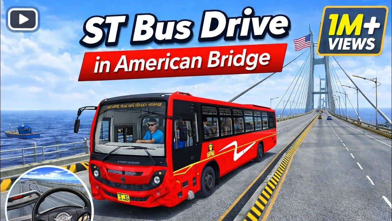 ST bus Drive in American Bridge