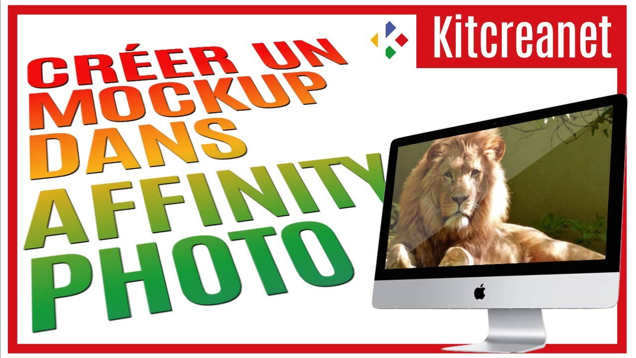 Créer rapidement et facilement un Mockup sur Affinity Photo