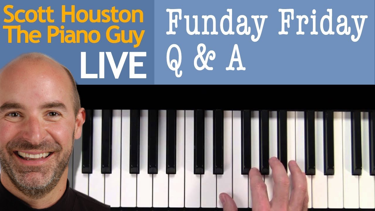 YouTube Live — PianoGuyTV Funday Friday Live: вопросы и ответы