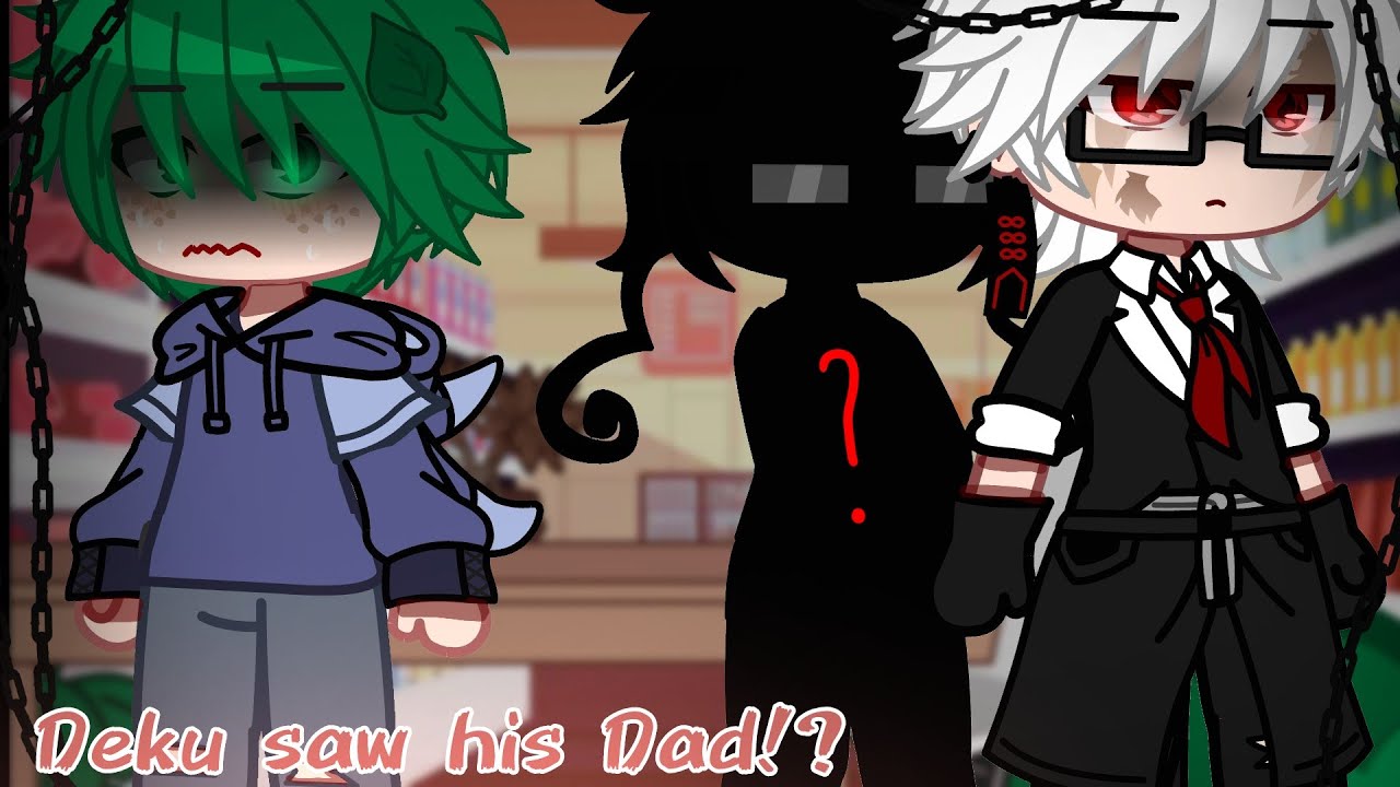 Deku Met his dad!? // Bakudeku // Dad AU?