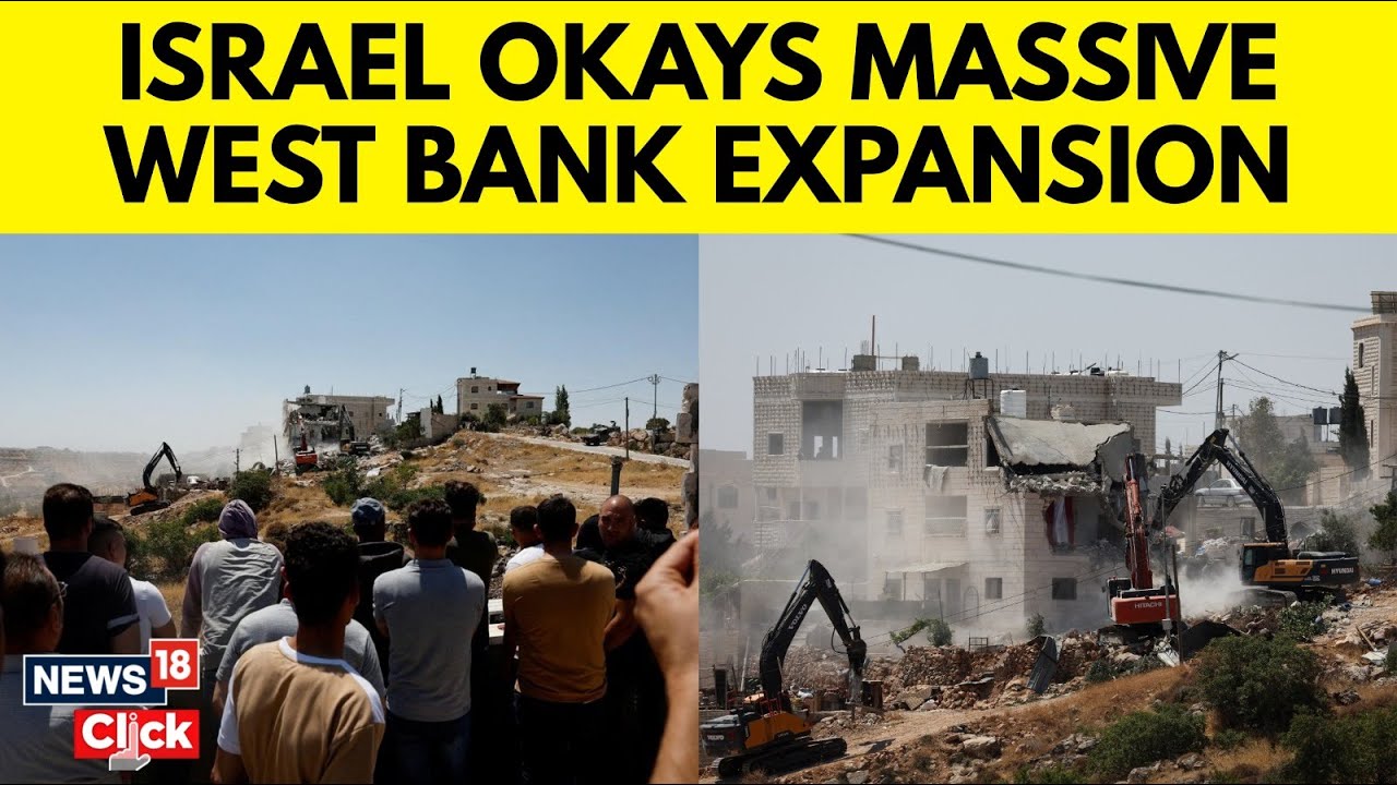 Israel Confirms Plans To Create 22 New Settlements In Occupied West Bank | IDF | Netanyahu | N18G