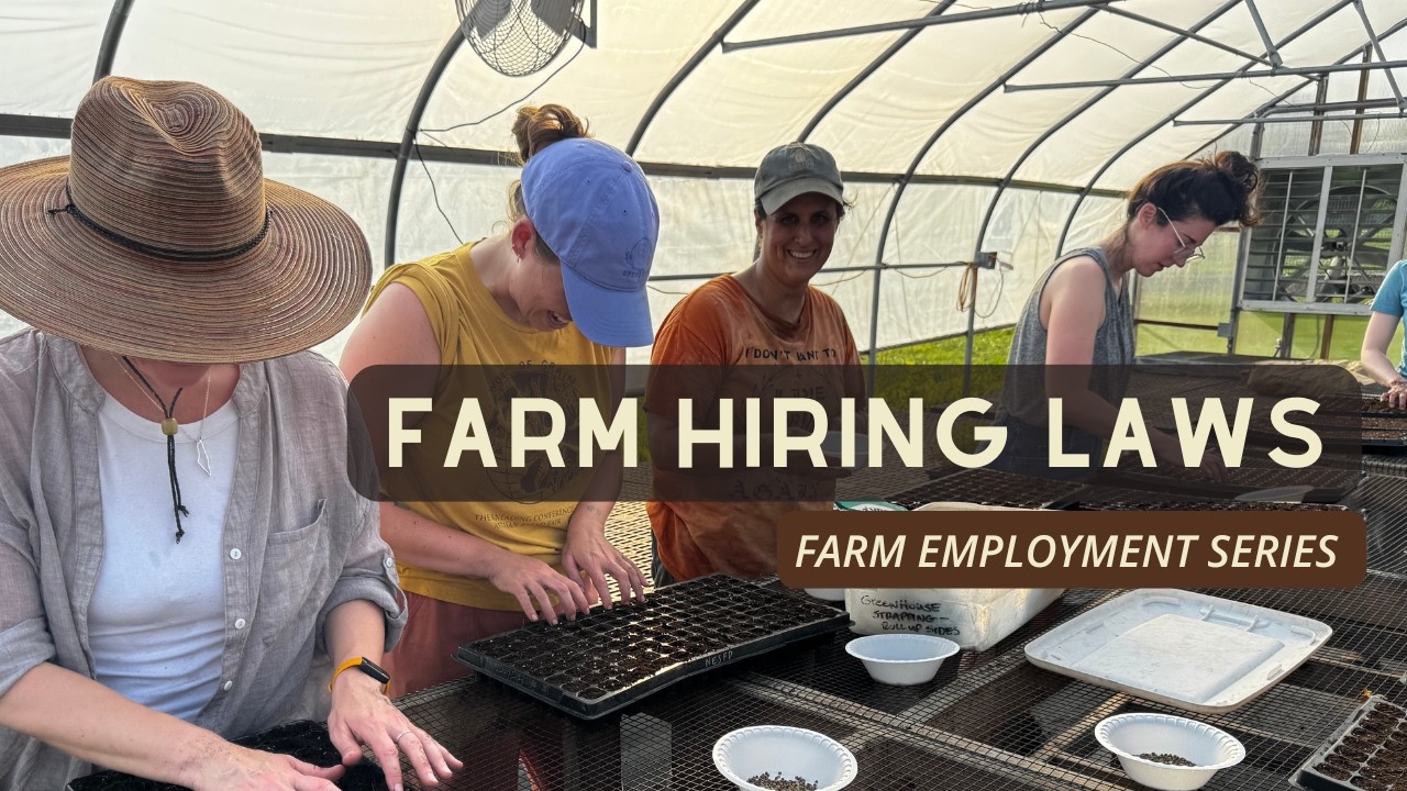 Farm Employment Laws Made Simple