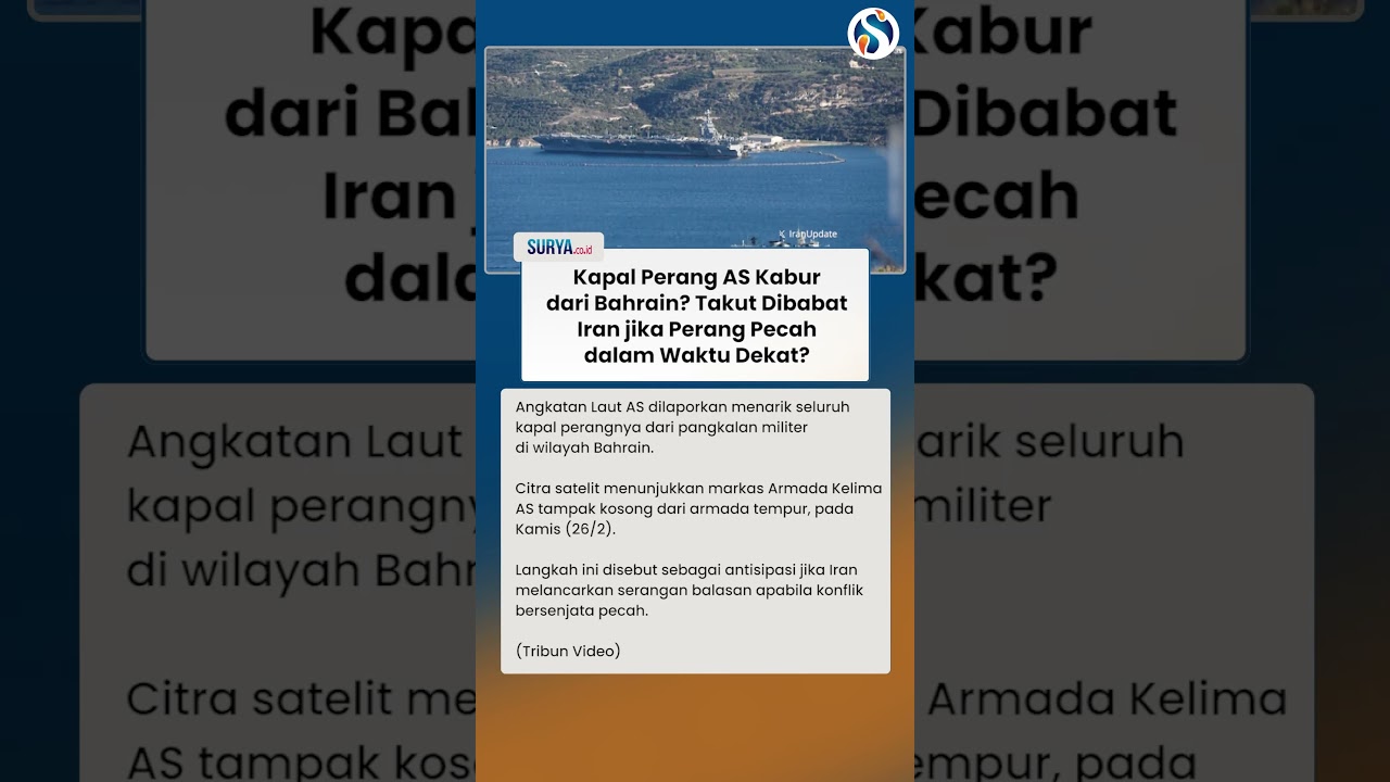 KABUR? Kapal Perang AS Tiba-tiba Tinggalkan Bahran, Takut Dibabat Iran jika Perang Pecah?