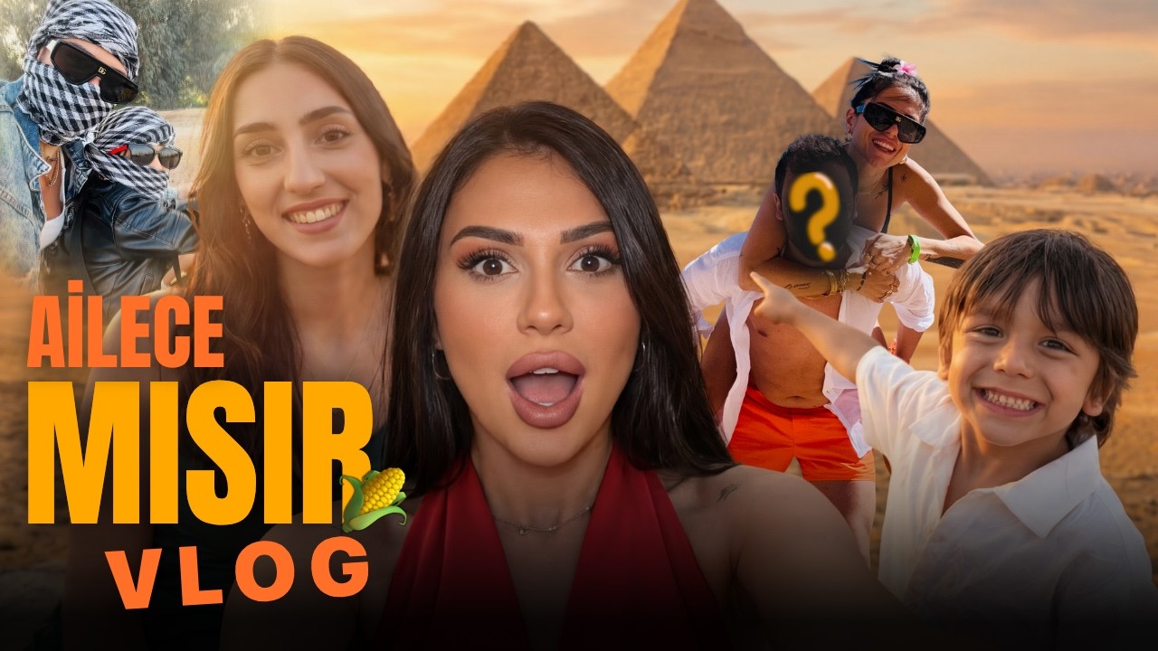 AİLECE MISIR&rsquo;A GİTTİK&hellip; &Ccedil;&Ouml;LDE SUSUZ KALDIK! 😳 | MISIR VLOG 🇪🇬