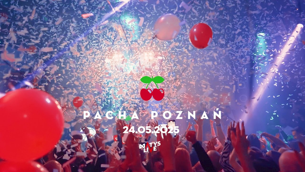 Matys Live in Pacha Poznań 24.05.2025