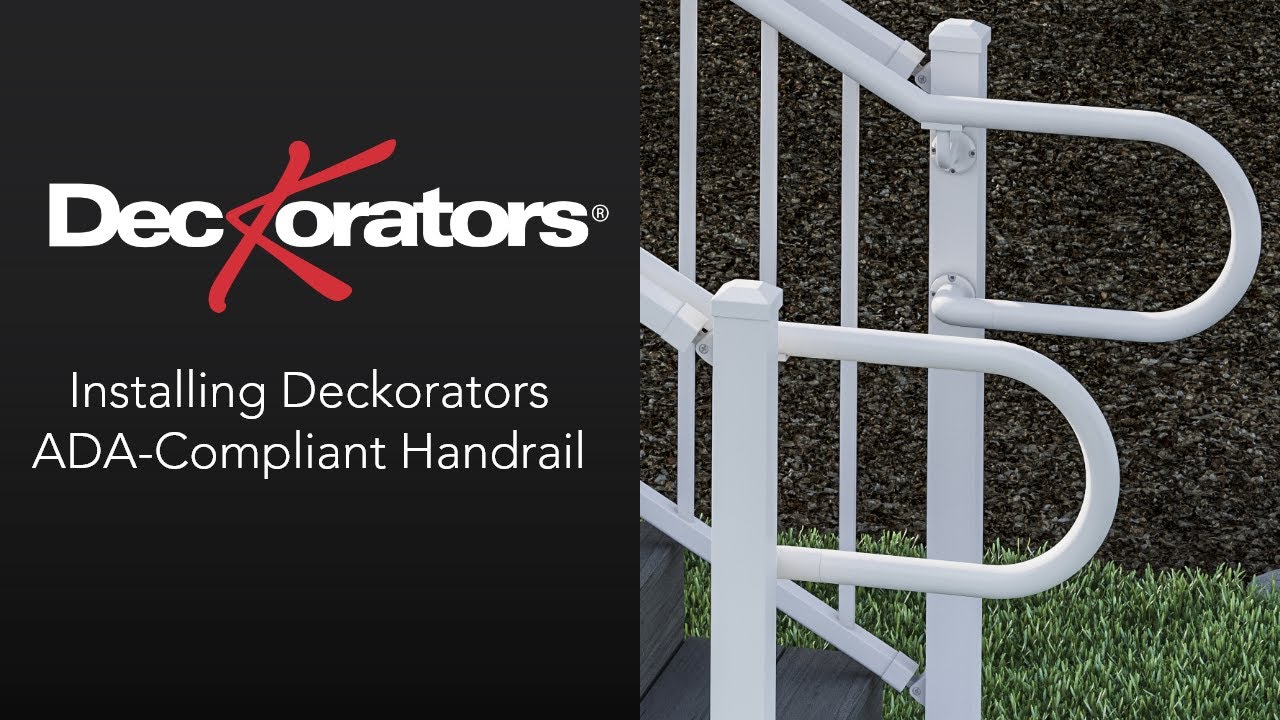Deckorators ADA-Compliant Handrail Installation