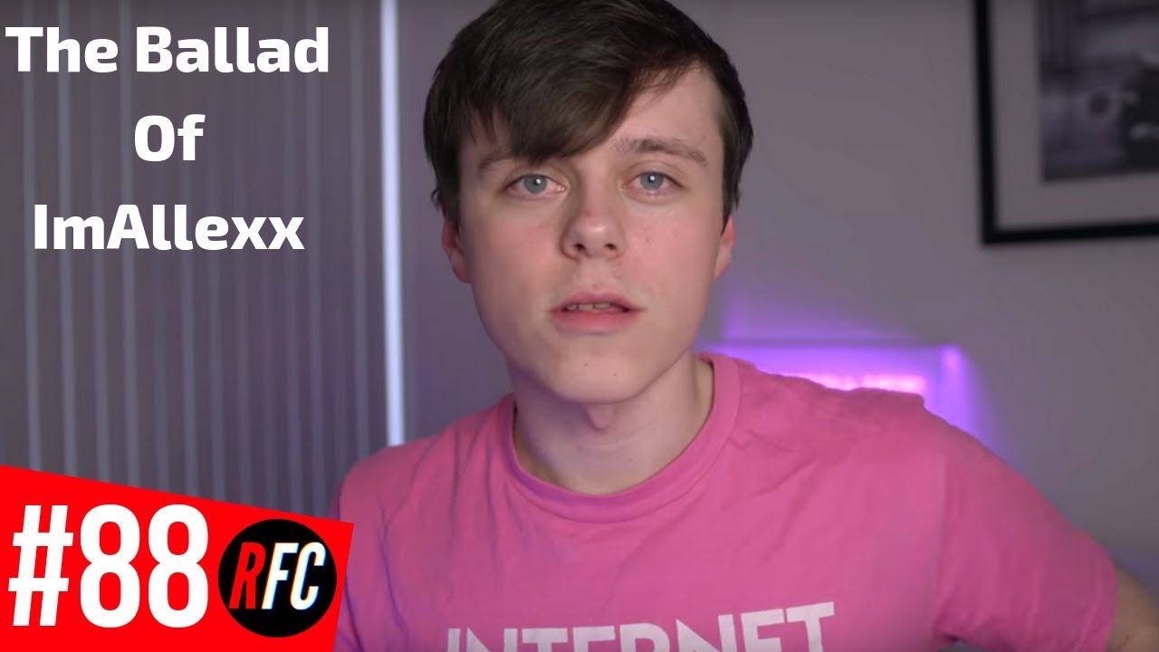 🔴The Ballad Of ImAllexx | RFC AFTER HOURS (7/15/2019)🌵