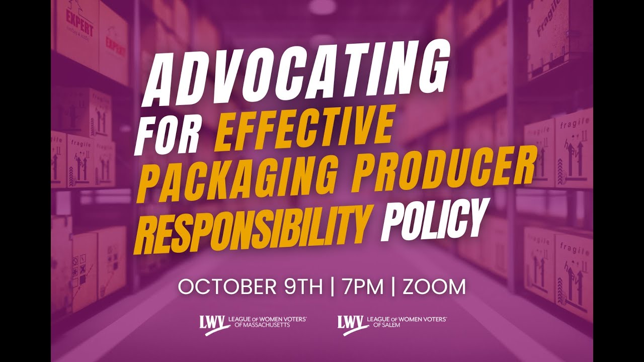 Advocating for Effective Packaging Producer Responsibility Policy