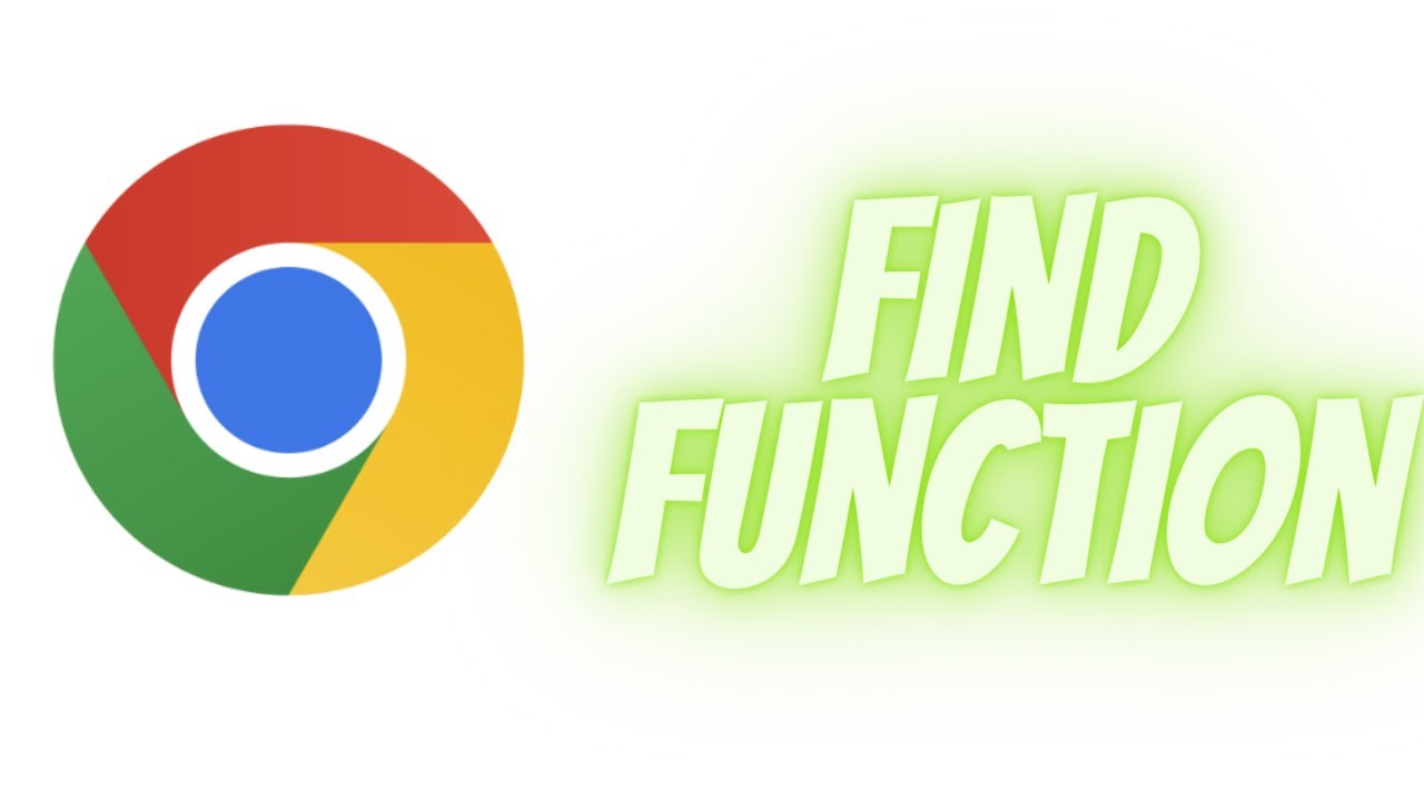 Using Chrome Find Function