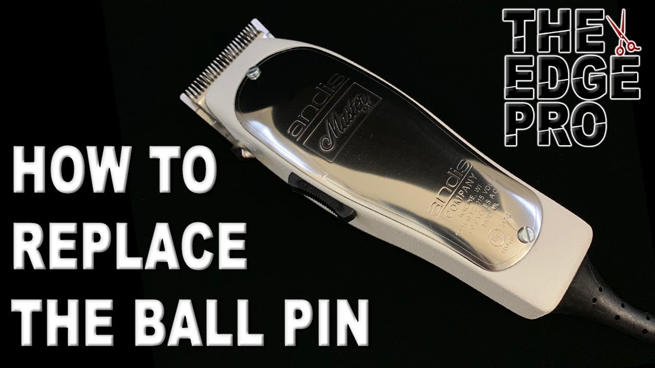 ANDIS MASTER SERIES - How to remove the ball pin on your Andis Master clipper