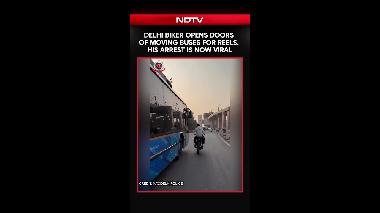 Delhi Biker Opens Doors Of Moving Buses For Reels. His Arrest Is Now Viral