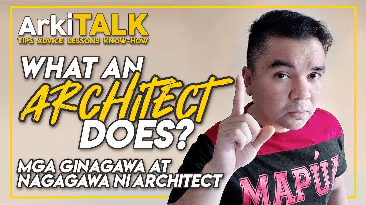 What An Architect Does? | Anong Ginagawa ng Arkitekto ? | TY10K Subs! | ArkiTALK (English Subs)