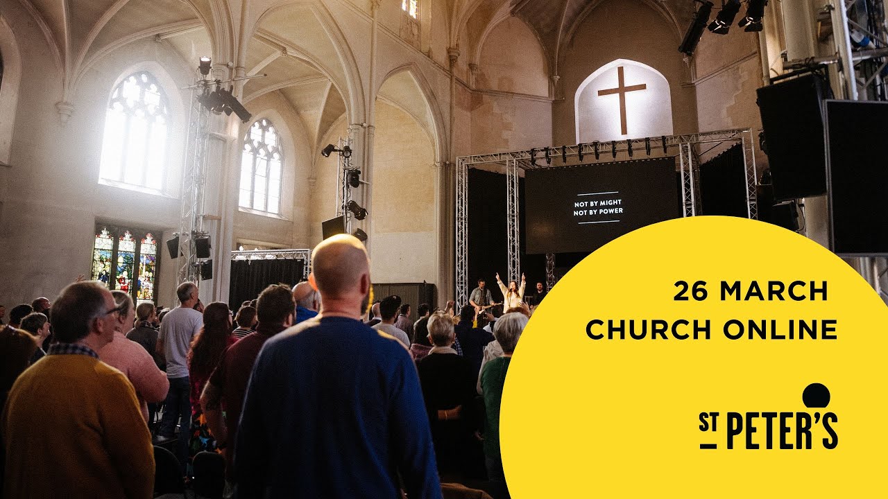 26 March | Church Online | St Peter's Brighton