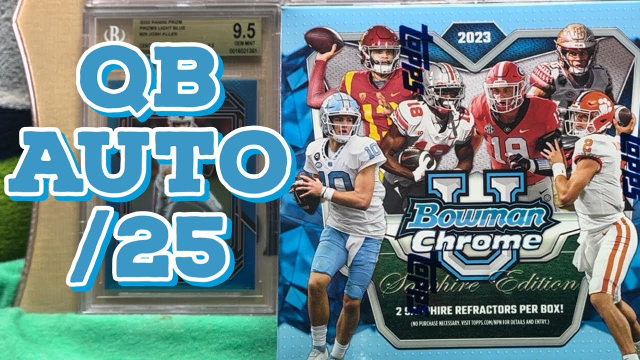 2023 Bowman Chrome Sapphire University Football 🏈 QB Auto /25