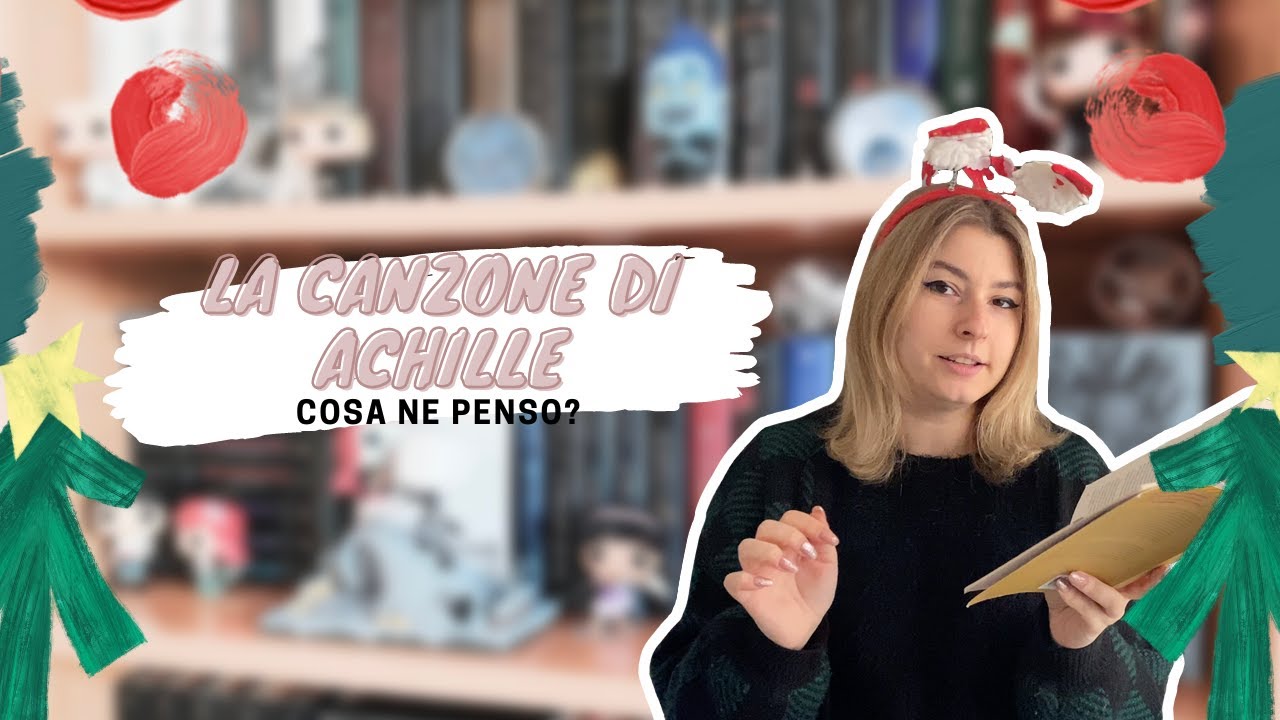 [BOOKMAS #17] LA CANZONE DI ACHILLE - il libro più chiacchierato mi è piaciuto?