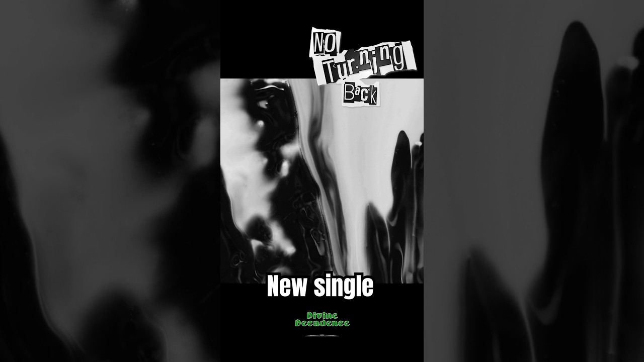 Divine Decadence - New single No Turning Back teaser