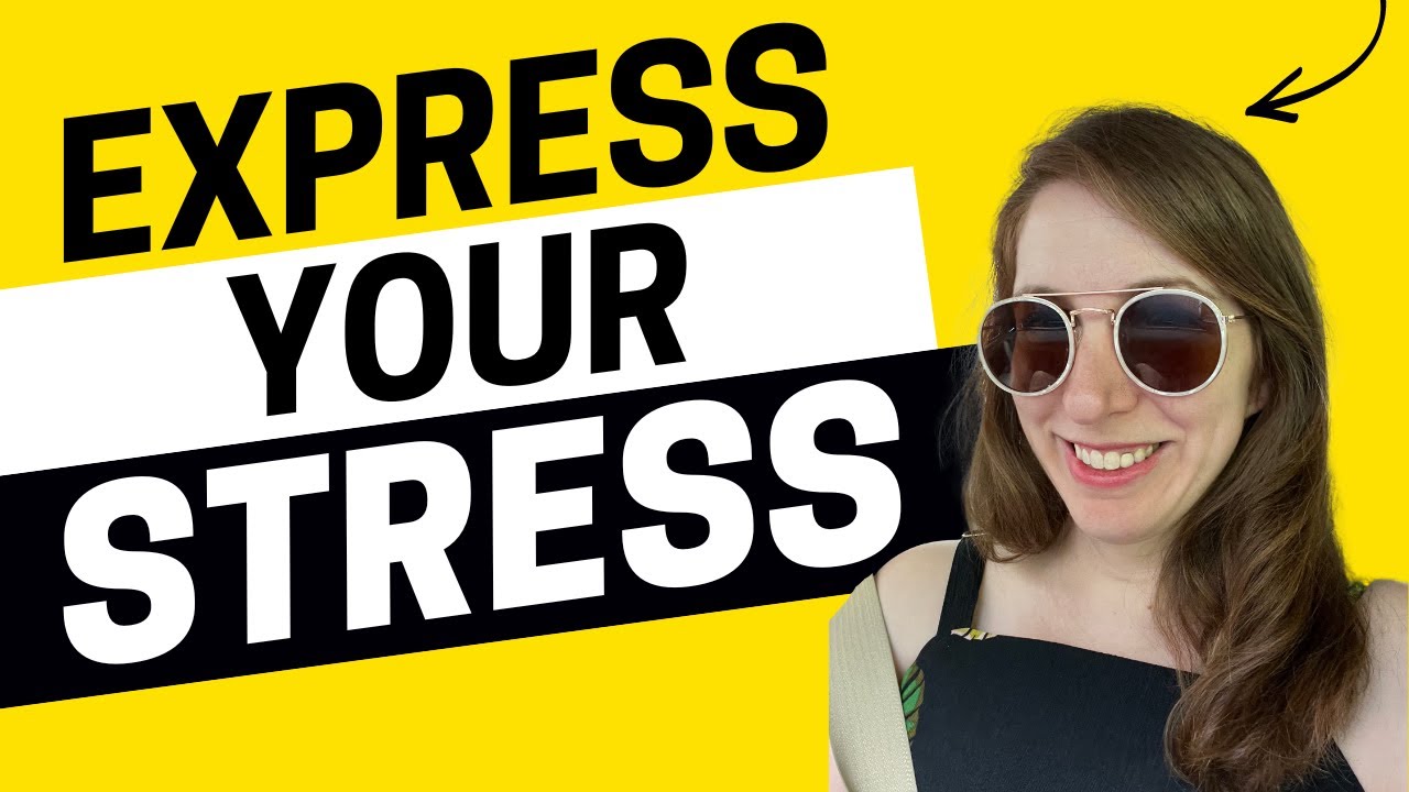 2134 - How to Express Your Stress in English
