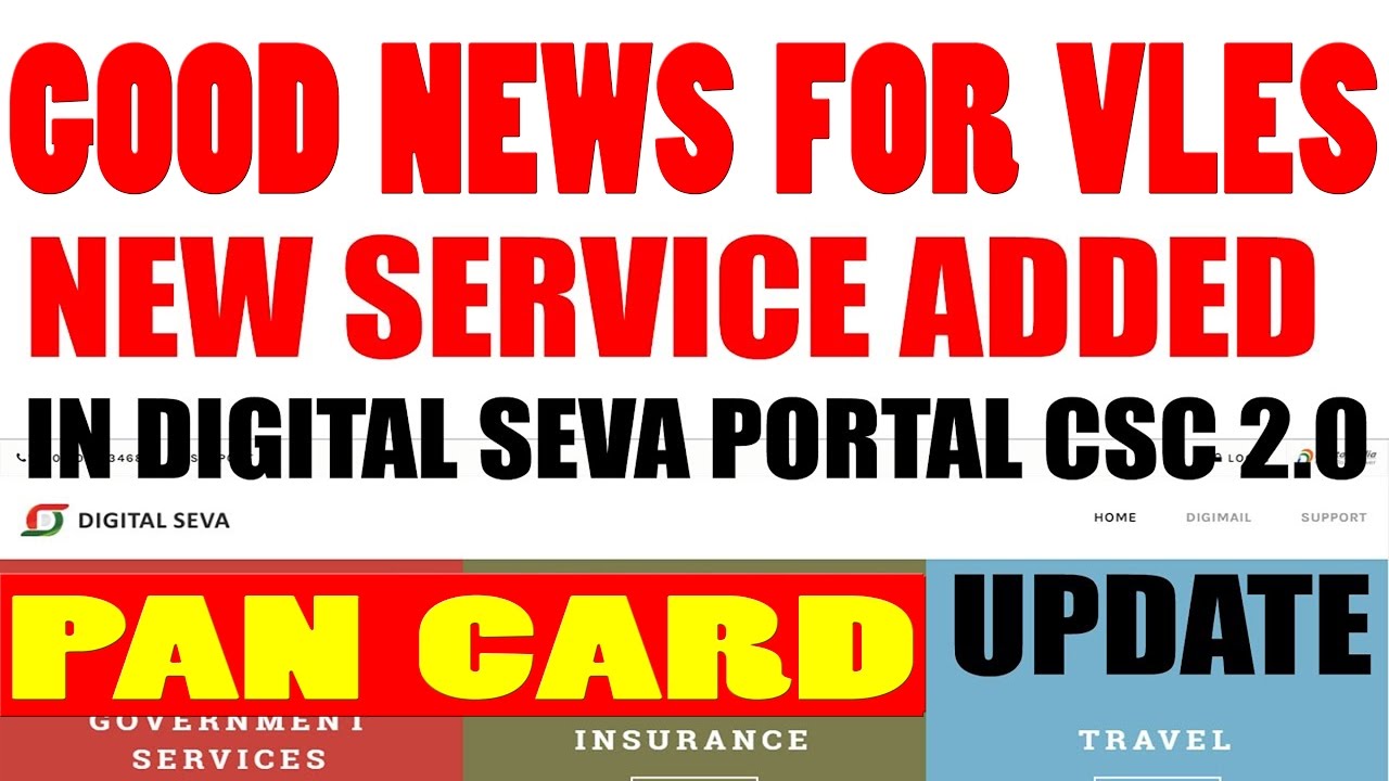 PAN CARD UPDATE GOOD NEWS IN NEW DIGITAL PORTAL 2.0 APNA CSC