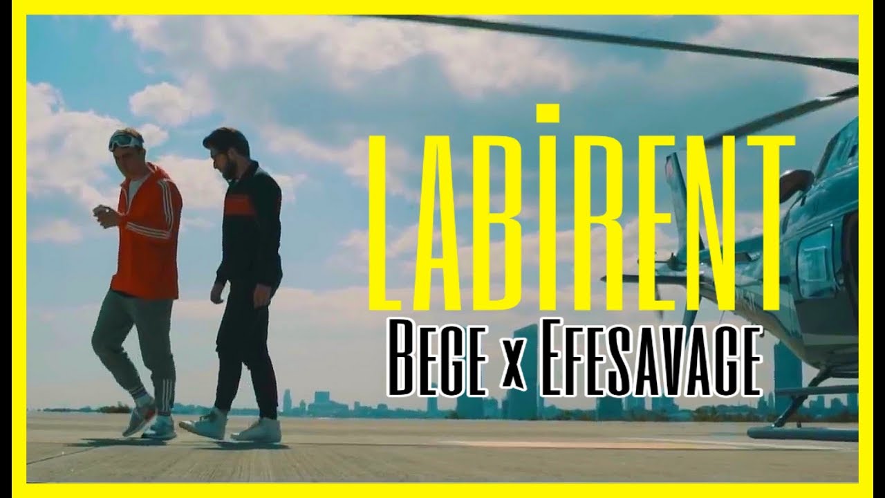 BEGE &times; EFESAVAGE - LABİRENT