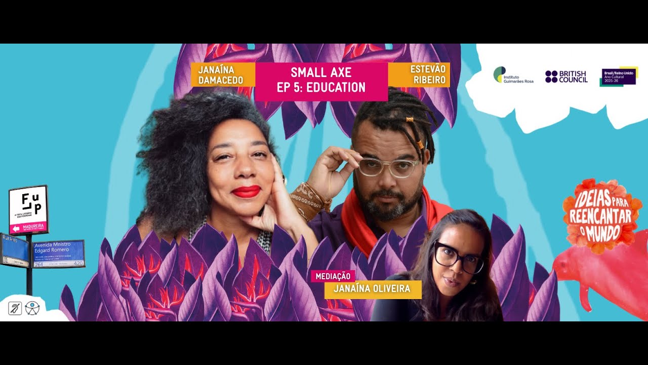 FLUP 25 - PORTUGUÊS - DEBATE SMALL AXE - EP 5 | COM JANAÍNA DAMACENO E ESTEVÃO RIBEIRO - 30/11