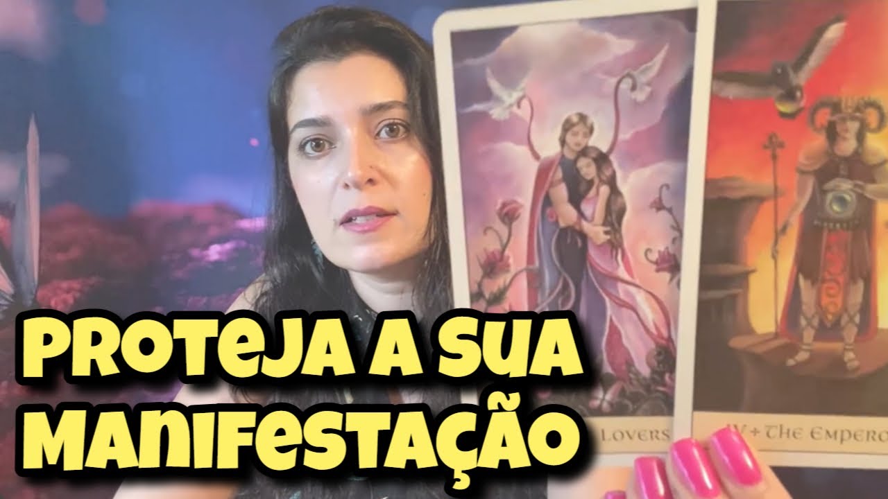 Proteja A Sua Manifestação (Amor) 💗 Leitura Tarot Oráculos