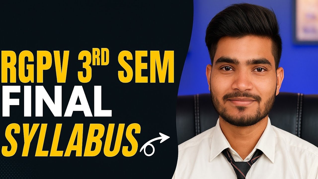 3rd Semester RGPV Final Roadmap | Subjects And Complete Syllabus | @EngineeringBoyz07