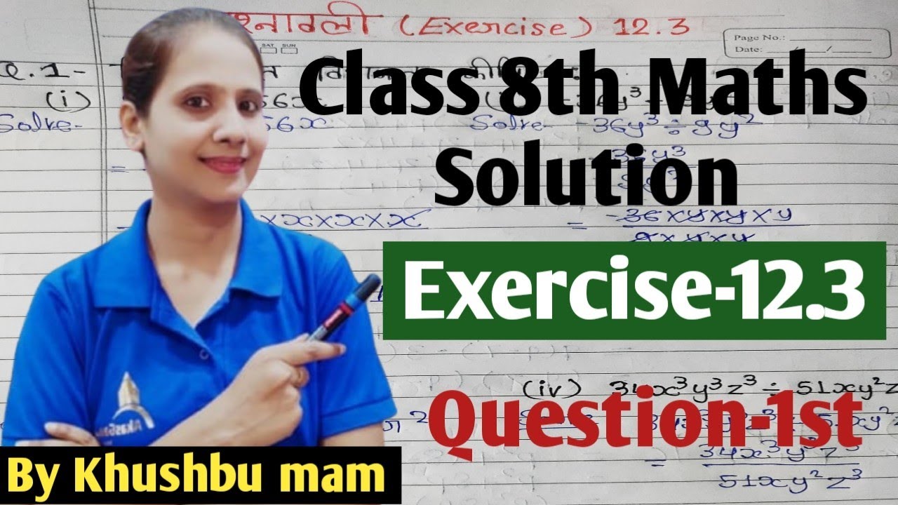 Class 8th maths, Exercise12.3, Questions-1st Unit-12 गुणनखण्डन / By Khushbu mam