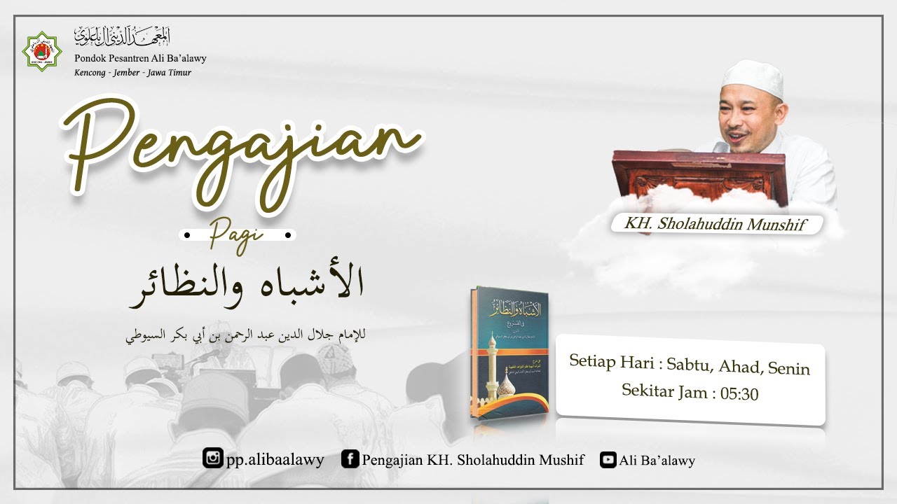 (Eps 212) Ngaji Asybah Wa Nadzoir || KH. Sholahuddin Munshif || Ahad, 18 Jan 2026.