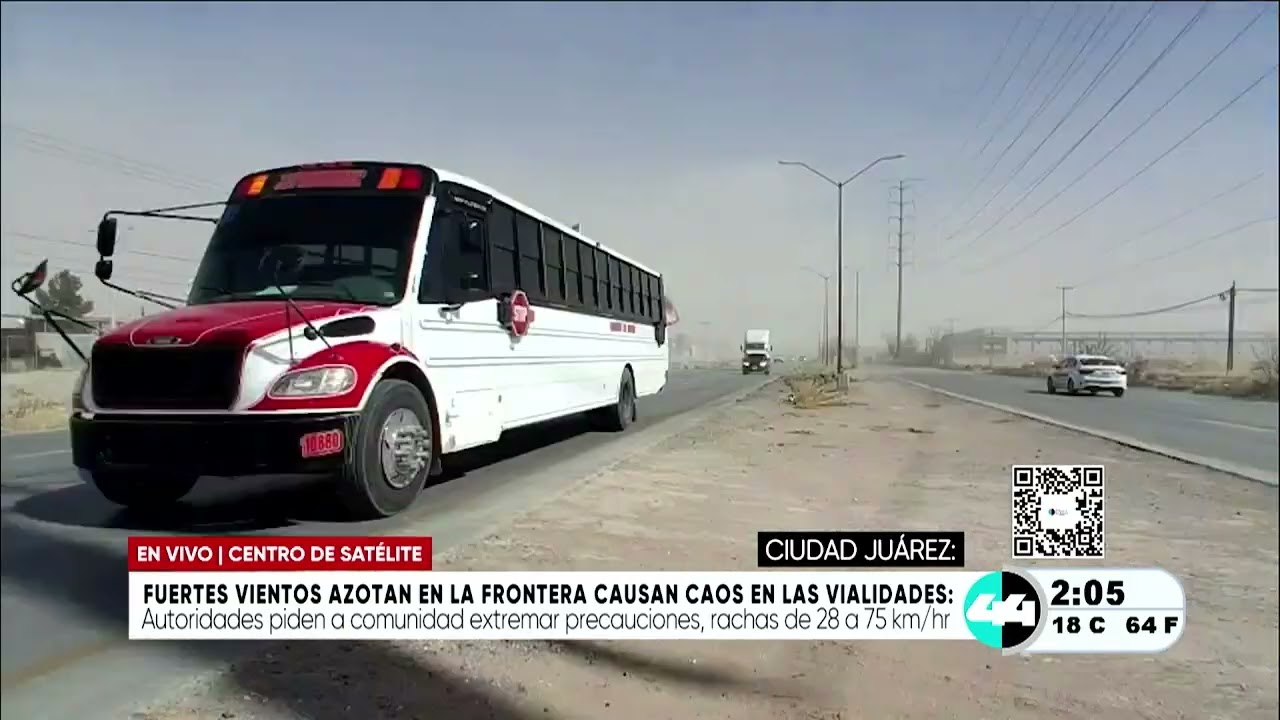 Fuertes vientos azotan en la frontera causan caos en las vialidades
