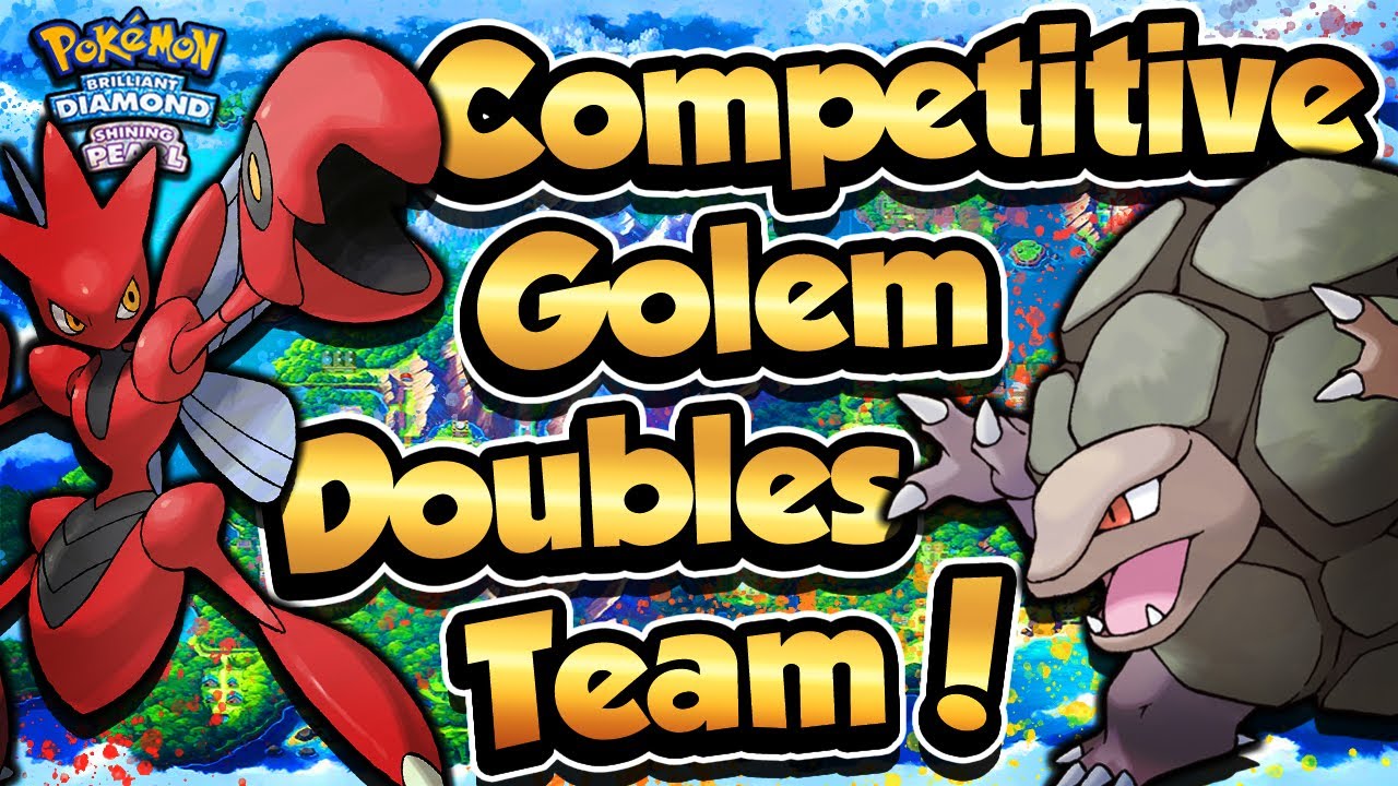 Competitive Golem Doubles Team! - Pokémon Brilliant Diamond & Shining Pearl Competitive Battles